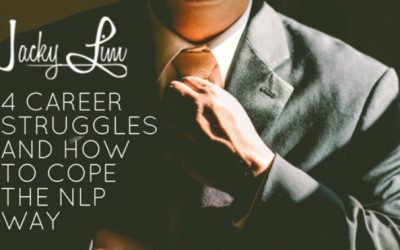 4 Career Struggles and How to Cope the NLP Way